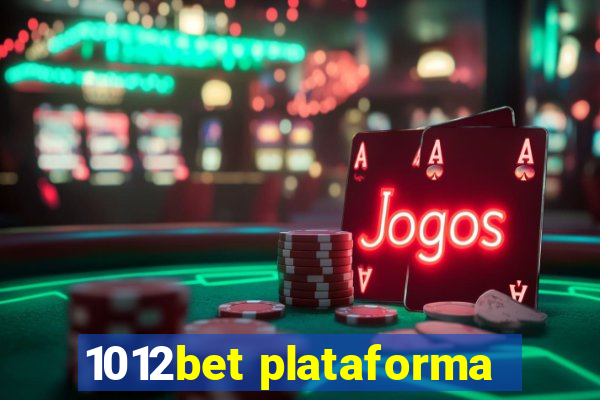 1012bet plataforma