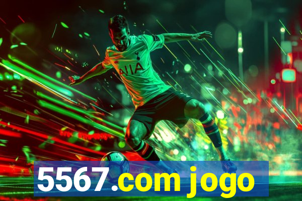 5567.com jogo