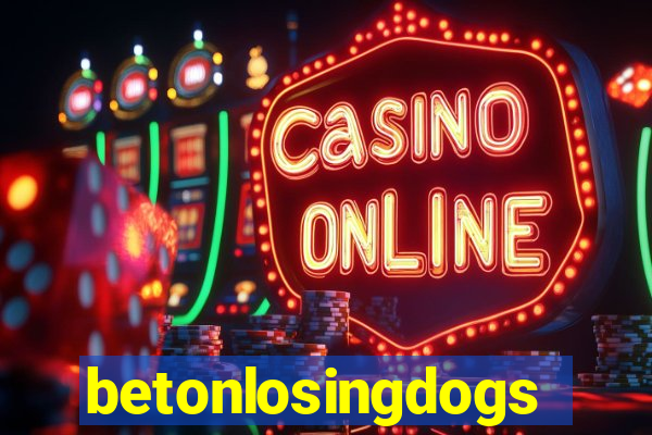 betonlosingdogs