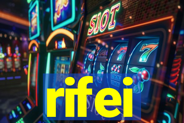 rifei