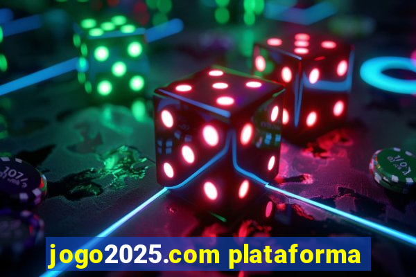 jogo2025.com plataforma