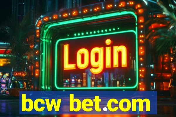 bcw bet.com