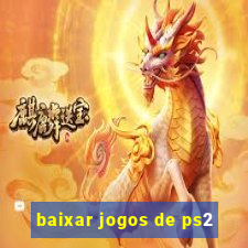 baixar jogos de ps2