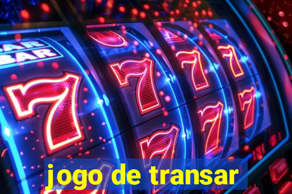 jogo de transar