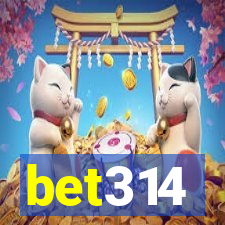 bet314