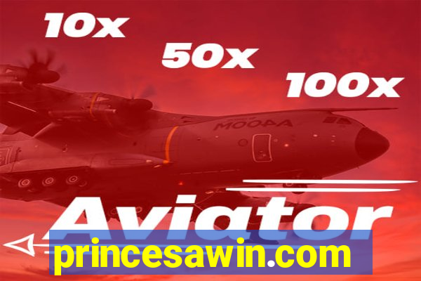 princesawin.com