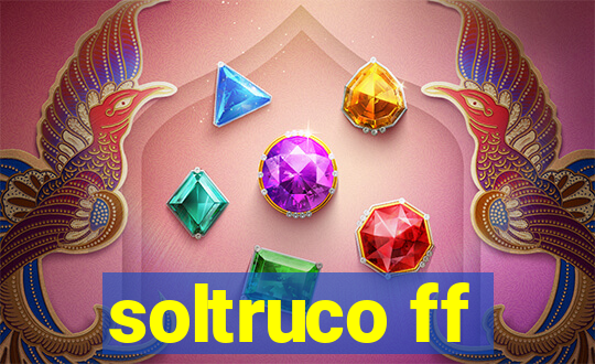 soltruco ff