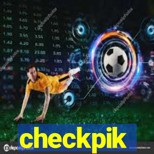 checkpik