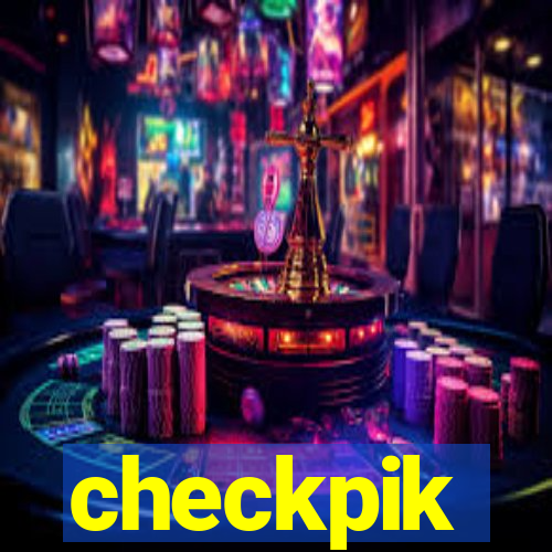 checkpik