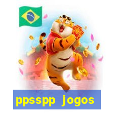 ppsspp jogos download mediafıre