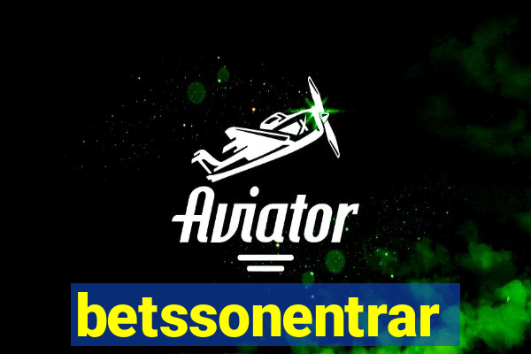 betssonentrar