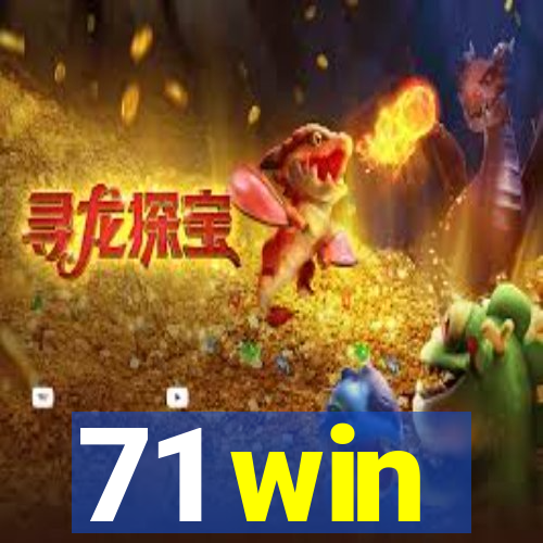 71 win