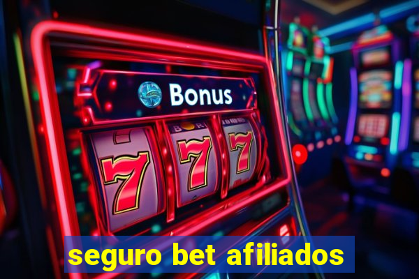 seguro bet afiliados