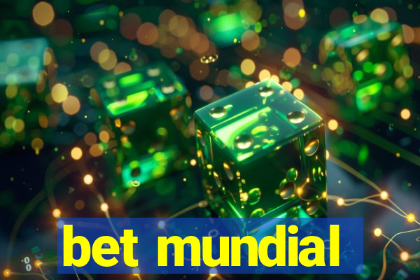 bet mundial