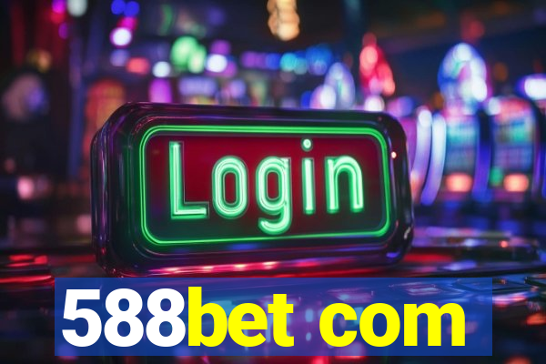 588bet com