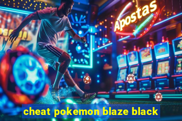 cheat pokemon blaze black