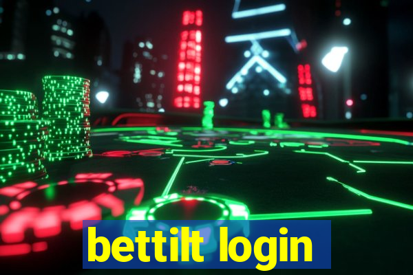 bettilt login