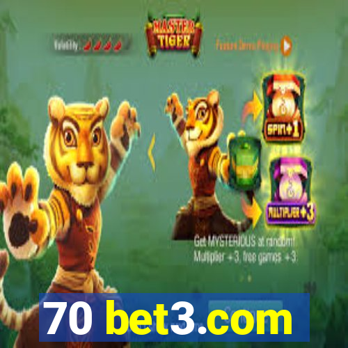 70 bet3.com