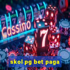 skol pg bet paga