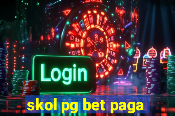 skol pg bet paga