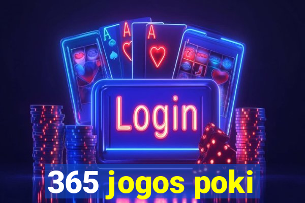 365 jogos poki