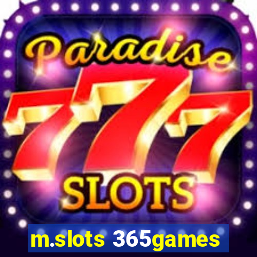 m.slots 365games