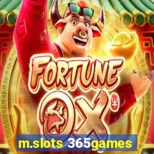 m.slots 365games