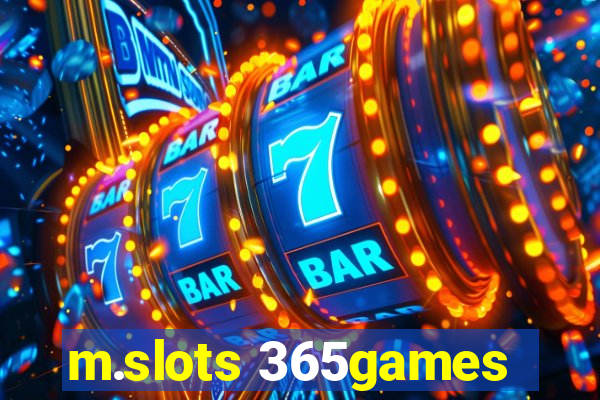 m.slots 365games