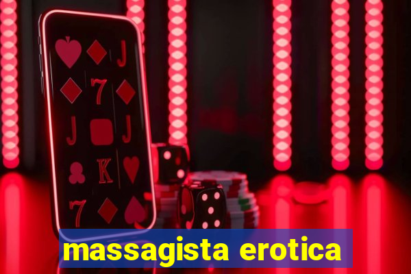 massagista erotica