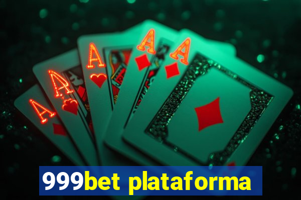 999bet plataforma