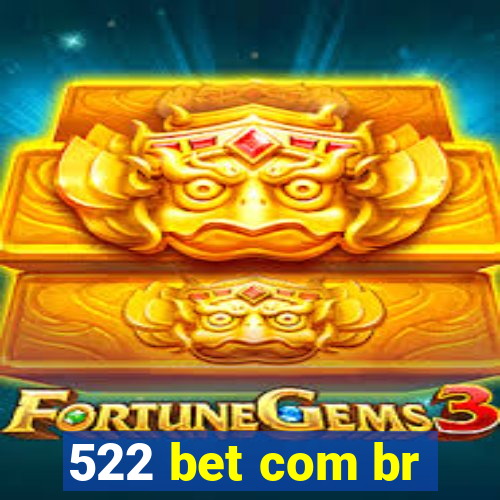 522 bet com br