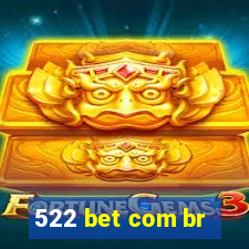 522 bet com br