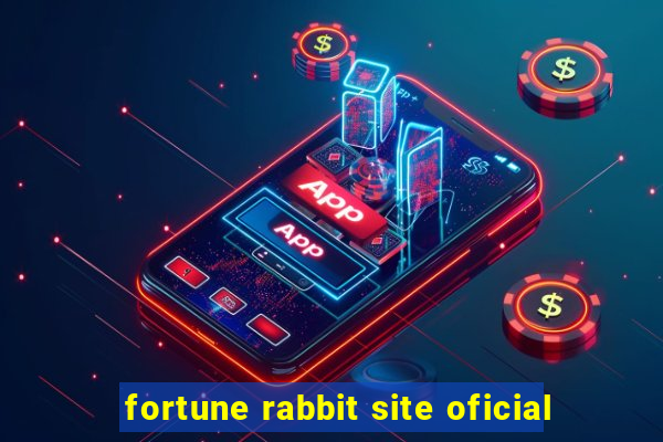 fortune rabbit site oficial