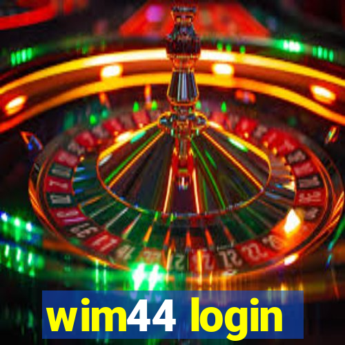 wim44 login