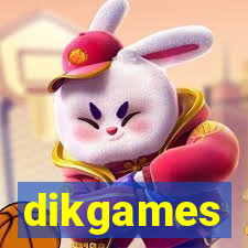 dikgames