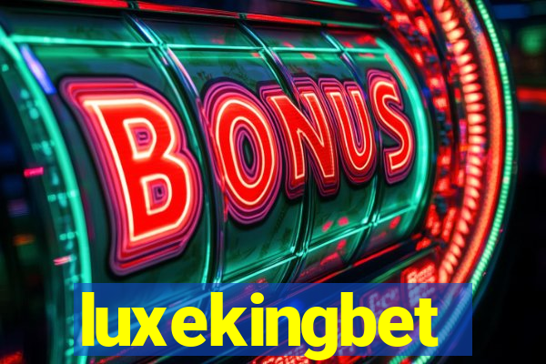 luxekingbet