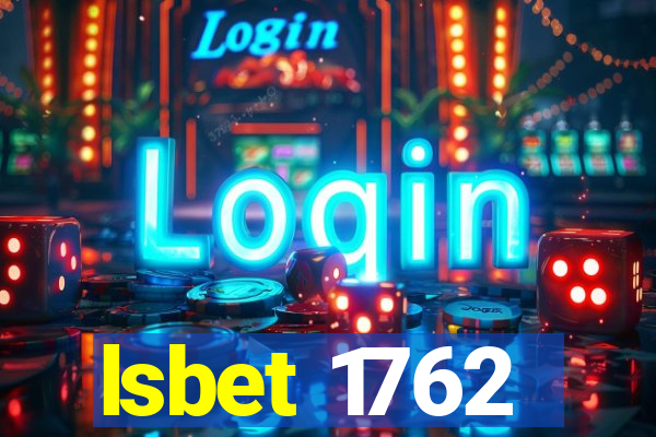 lsbet 1762