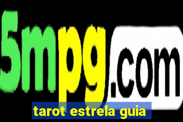 tarot estrela guia