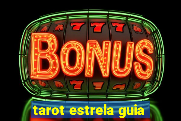 tarot estrela guia