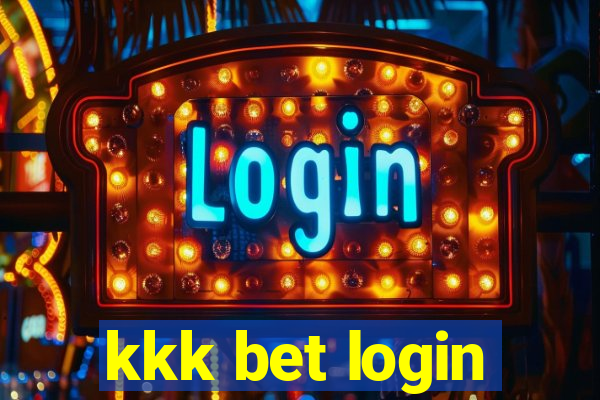 kkk bet login