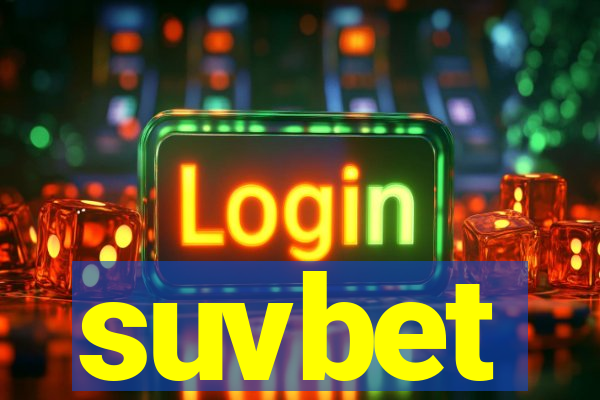 suvbet