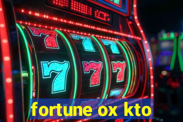 fortune ox kto