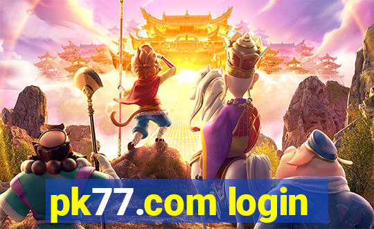 pk77.com login