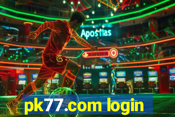 pk77.com login