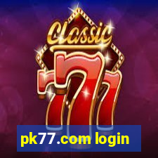 pk77.com login