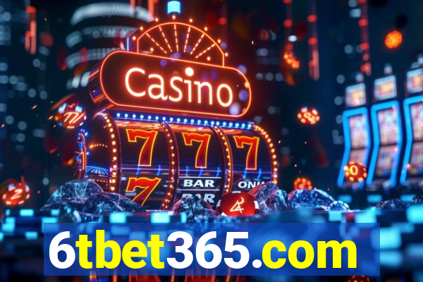 6tbet365.com