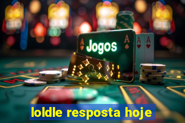 loldle resposta hoje