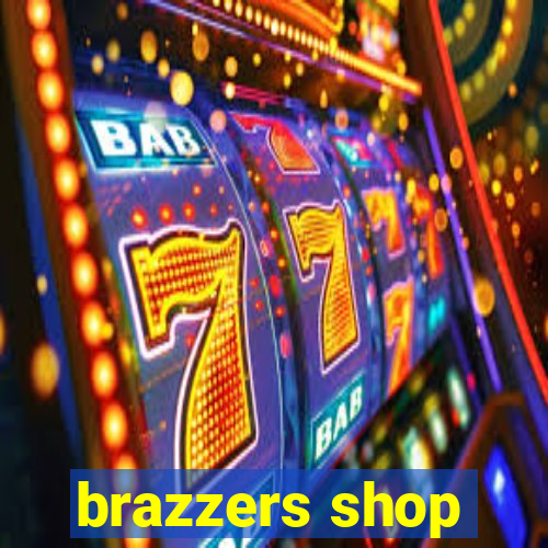 brazzers shop