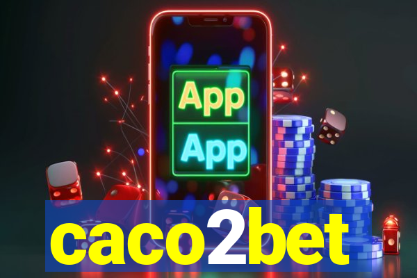 caco2bet