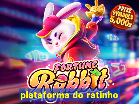 plataforma do ratinho